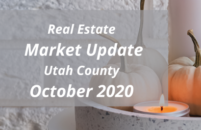 Utah County Real Estate Update - October 2020